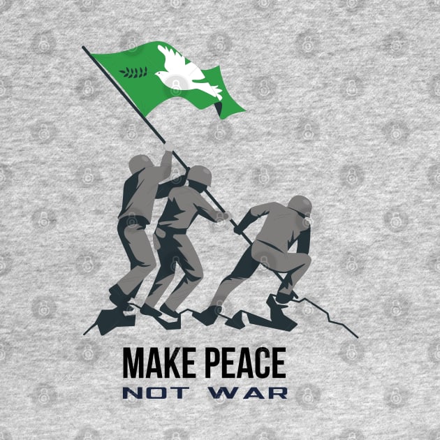 Make Peace Not War Three Soldiers Fitting White Pigeon with Green Flag On A Mountain by ActivLife